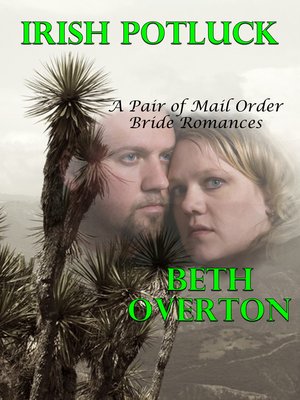 cover image of Irish Potluck (A Pair of Mail Order Bride Romances)